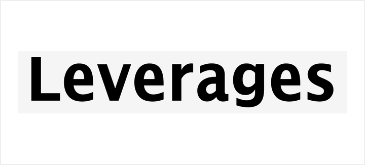 Leverages